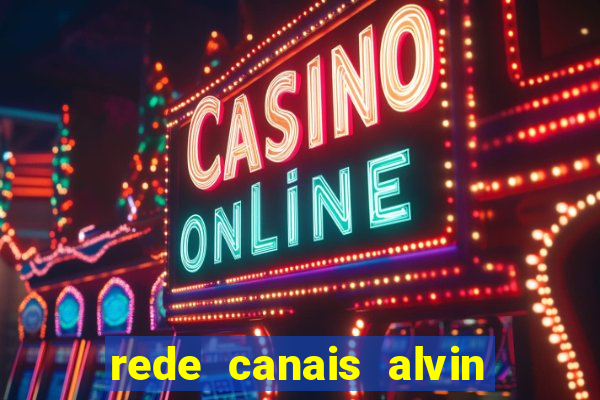 rede canais alvin e os esquilos